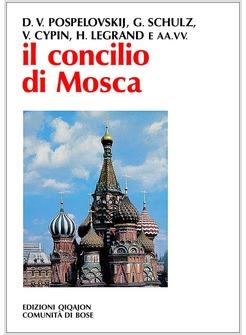 CONCILIO DI MOSCA (IL)