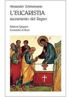 EUCARESTIA SACRAMENTO DEL REGNO
