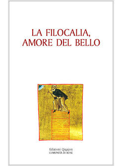 LA FILOCALIA AMORE DEL BELLO