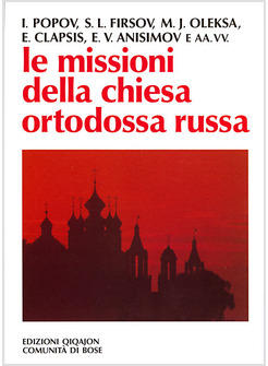 MISSIONI DELLA CHIESA ORTODOSSA RUSSA (LE)