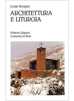 ARCHITETTURA E LITURGIA