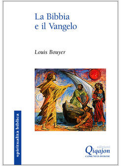 BIBBIA E IL VANGELO