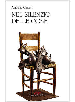 NEL SILENZIO DELLE COSE