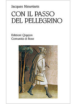 CON IL PASSO DEL PELLEGRINO 