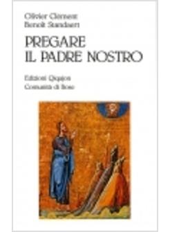 PREGARE IL PADRE NOSTRO