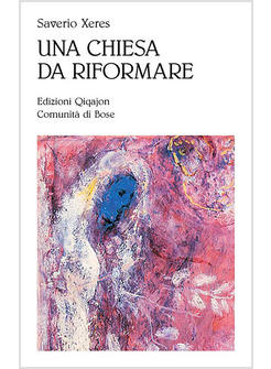 CHIESA DA RIFORMARE (UNA)