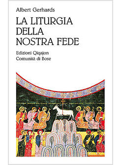 LITURGIA DELLA NOSTRA FEDE