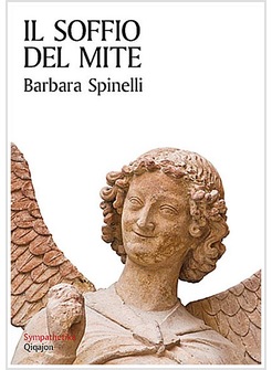 IL SOFFIO DEL MITE