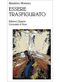 ESSERE TRASFIGURATO. UNA LETTURA TEOLOGICA DELL'OPERA DI WILLIAM CONGDON