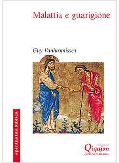 MALATTIA E GUARIGIONE