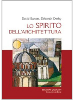 LO SPIRITO DELL'ARCHITETTURA