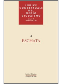 ESCHATA. INDICE CONCETTUALE DEL MEDIO GIUDAISMO