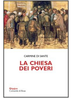 LA CHIESA DEI POVERI. GRATUITA', GIUSTIZIA E PERDONO