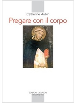 PREGARE CON IL CORPO