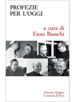 PROFEZIE PER L'OGGI