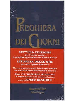 PREGHIERA DEI GIORNI. UFFICIO ECUMENICO PER L'ANNO LITURGICO