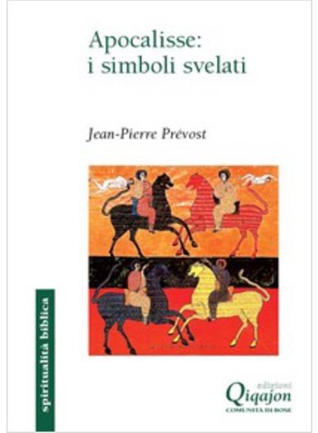 APOCALISSE: I SIMBOLI SVELATI