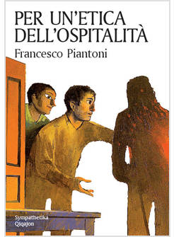 PER UN'ETICA DELL'OSPITALITA'