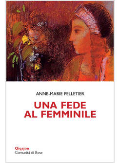 UNA FEDE AL FEMMINILE