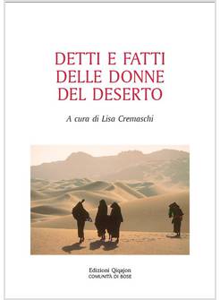 DETTI E FATTI DELLE DONNE DEL DESERTO