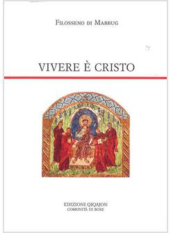 VIVERE E' CRISTO