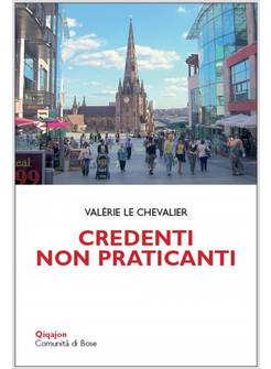 CREDENTI NON PRATICANTI