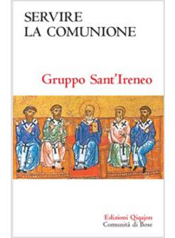 SERVIRE LA COMUNIONE