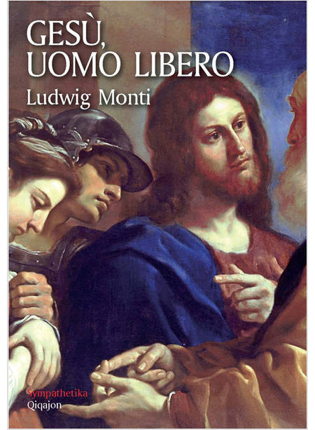 GESU', UOMO LIBERO