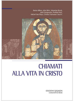 CHIAMATI ALLA VITA IN CRISTO NELLA CHIESA NEL MONDO NEL TEMPO PRESENTE