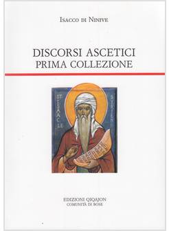 DISCORSI ASCETICI PRIMA COLLEZIONE