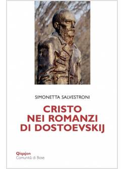 CRISTO NEI ROMANZI DI DOSTOEVSKIJ