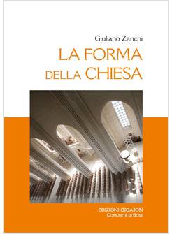 LA FORMA DELLA CHIESA