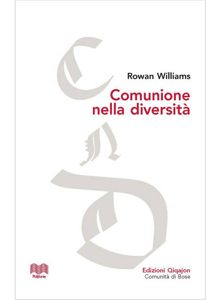 LA COMUNIONE NELLA DIVERSITA' LE CONVERSAZIONI DI MALINES