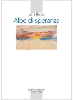 ALBE DI SPERANZA MEDITAZIONI BIBLICHE