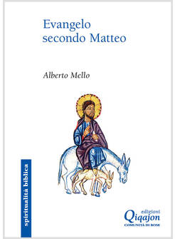 EVANGELO SECONDO MATTEO. COMMENTO MIDRASHICO E NARRATIVO