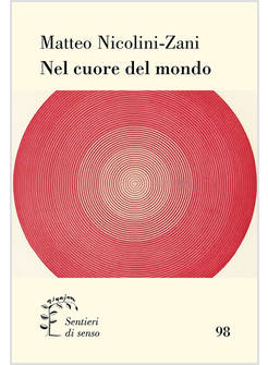 NEL CUORE DEL MONDO