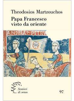 PAPA FRANCESCO VISTO DA ORIENTE