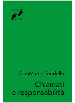 CHIAMATI A RESPONSABILITA' LETTERE A GIONA