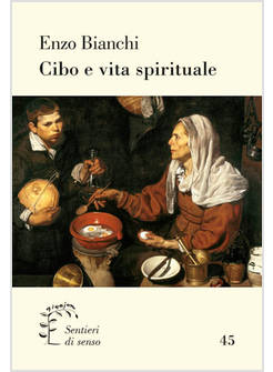 CIBO E VITA SPIRITUALE