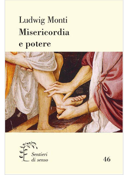 MISERICORDIA E POTERE