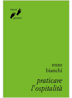 PRATICARE L'OSPITALITA'
