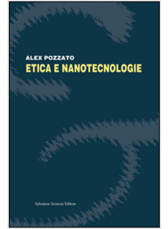 ETICA E NANOTECNOLOGIE