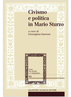 CIVISMO E POLITICA IN MARIO STURZO