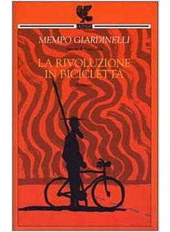 RIVOLUZIONE IN BICICLETTA (LA)
