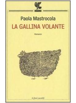 GALLINA VOLANTE