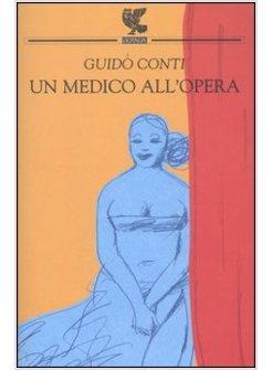 MEDICO ALL'OPERA (UN)