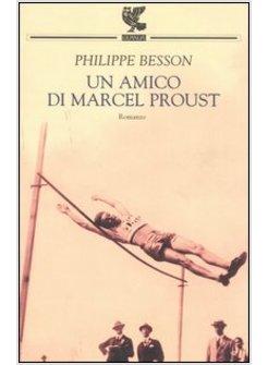 AMICO DI MARCEL PROUST (UN)