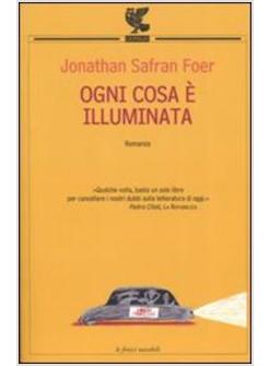 OGNI COSA E' ILLUMINATA