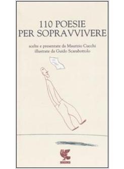 110 POESIE PER SOPRAVVIVERE