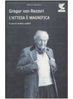 ATTESA E' MERAVIGLIOSA (L')